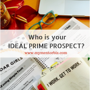 Who is the IDEAL Prime Prospect for your team?