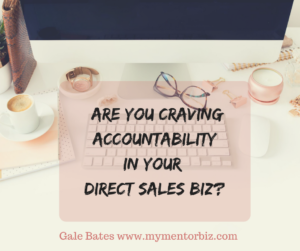 Are you Craving Accountability in your Direct Sales Biz?