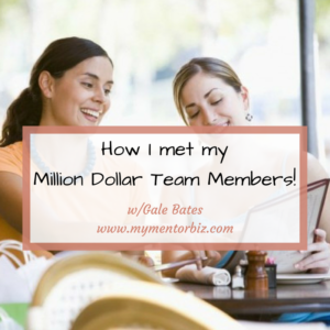 How I Met My Million Dollar Team – Part 3 Networking Stories