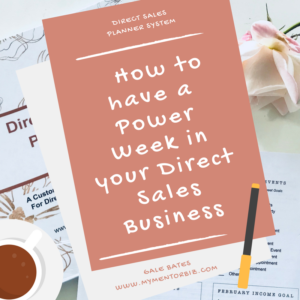 How to have a Power Week in your Direct Sales Business