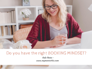 Do you have the right Booking MINDSET?