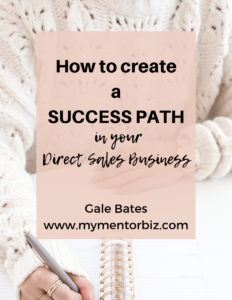How to Create a Success Path in your Direct Sales Business.