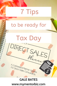 7 Tips to be Ready for Tax Day.