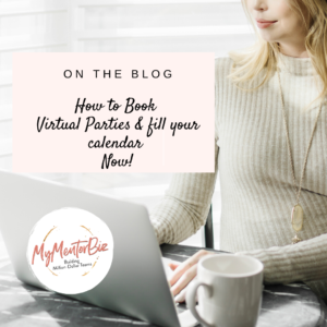 How to Book Virtual Parties & Fill your Calendar Now!