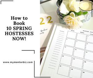 HOW TO BOOK 10 SPRING HOSTESSES NOW!