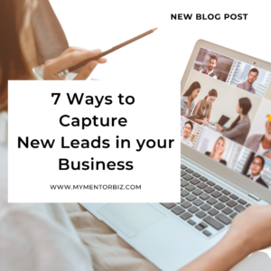 7 Ways to Capture New Leads in your Business
