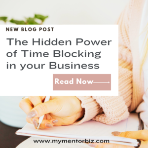 The Hidden Power of Time Blocking in your Business