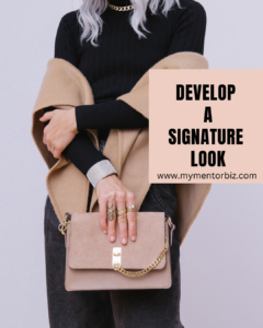 Develop a Signature look as a confident entrepreneur