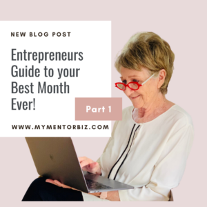 Your best month ever for entrepreneurs!