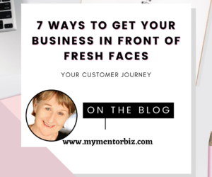 7 Ways to Get Your Business in Front of Fresh Faces