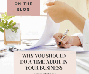 Why you should do a Time Audit in your Business