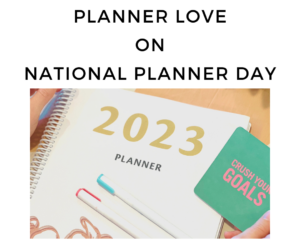 Planner Love on National Planner Day
