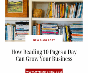 How Reading 10 Pages a Day Can Grow Your Business